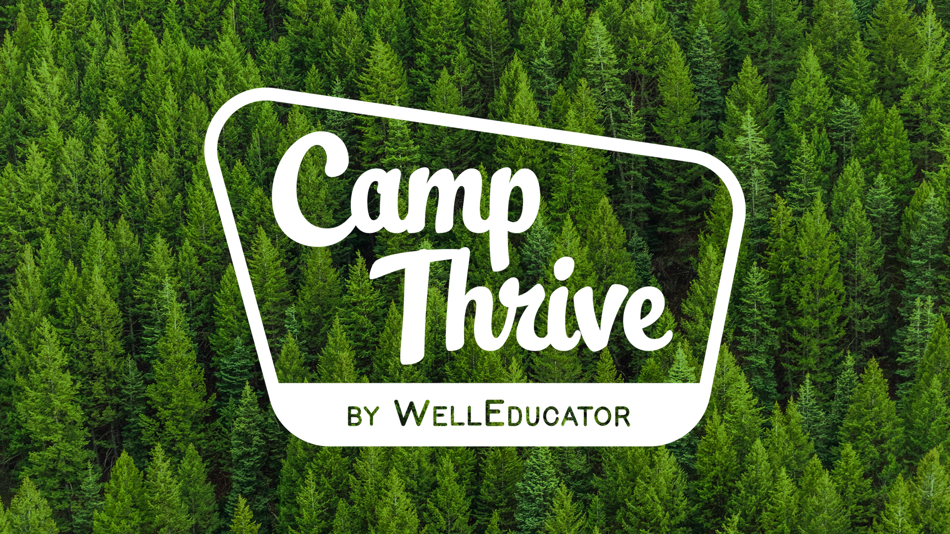 Camp Thrive logo on green forest